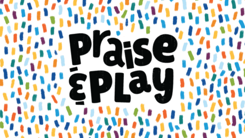 Praise and Play 2026 1